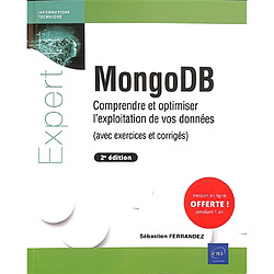 MongoDB : comprendre et optimiser l'exploitation de vos données (avec exercices et corrigés)