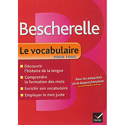 Bescherelle, le vocabulaire pour tous - Occasion