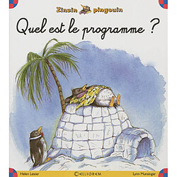 Zinzin pingouin. Vol. 1. Quel est le programme ? - Occasion