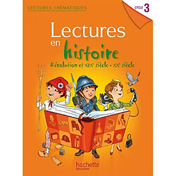 Lectures en histoire cycle 3 : Révolution et XIXe siècle, XXe siècle - Occasion