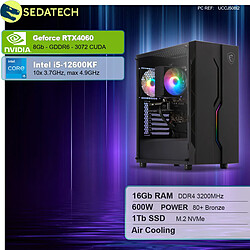 Sedatech PC Gamer • Intel i5-12600KF • RTX4060 • 16Go RAM • 1To SSD M.2 • sans OS