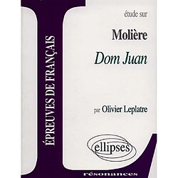 Etude sur Molière, Dom Juan - Occasion