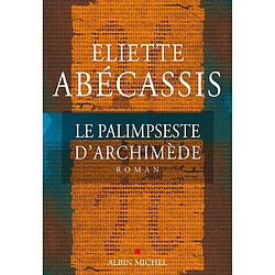 Le palimpseste d'Archimède