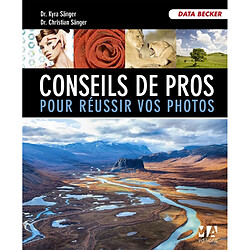 Conseils de pros pour réussir vos photos - Occasion