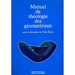 Manuel de rhéologie des géomatériaux