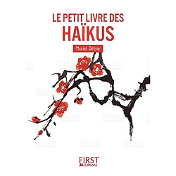 Le petit livre des haïkus