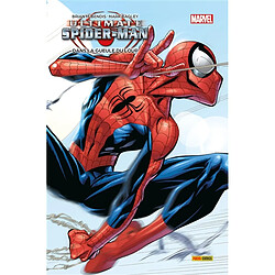 Ultimate Spider-Man. Vol. 2. Dans la gueule du loup