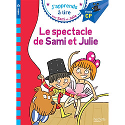 Le spectacle de Sami et Julie : niveau 3, fin de CP - Occasion