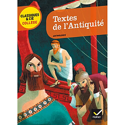 Textes de l'Antiquité : anthologie