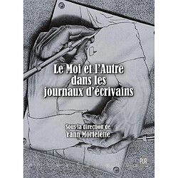 Le moi et l'autre dans les journaux d'écrivains