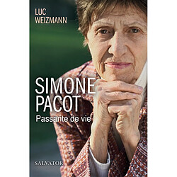 Simone Pacot : passante de vie - Occasion