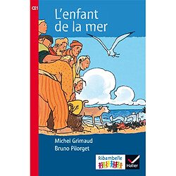 L'enfant de la mer : CE1, série rouge - Occasion