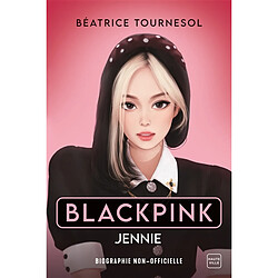 Blackpink. Jennie : biographie non-officielle - Occasion