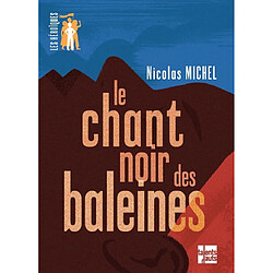 Le chant noir des baleines - Occasion