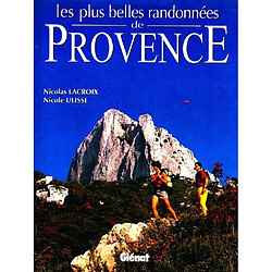 Les plus belles randonnées de Provence