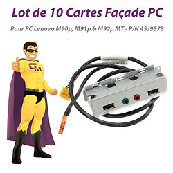 Lot x10 Cartes Façade PC Lenovo 45J9573 ME60095 M90p M91p M92p Tour ThinkCentre - Occasion