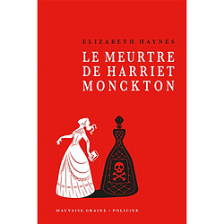 Le meurtre de Harriet Monckton - Occasion