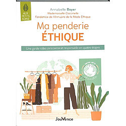 Ma penderie éthique : une garde-robe consciente et responsable en quatre étapes