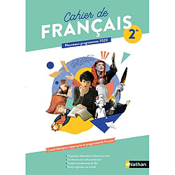 Cahier de français 2de : nouveaux programmes 2020