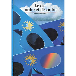 Le ciel, ordre et désordre