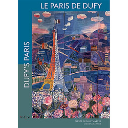 Le Paris de Dufy. Dufy's Paris