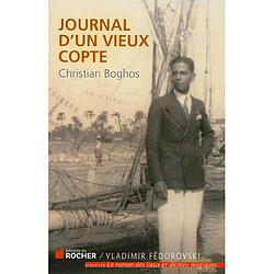 Journal d'un vieux Copte ou L'Egypte en exil - Occasion