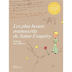 Les plus beaux manuscrits de Saint-Exupéry - Occasion