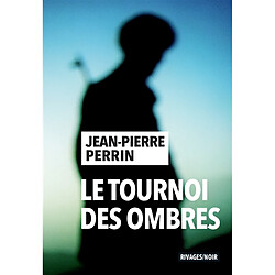 Le tournoi des ombres - Occasion