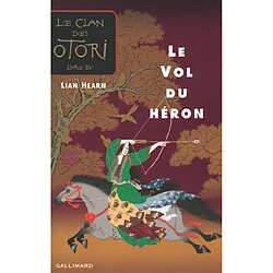 Le clan des Otori. Vol. 4. Le vol du héron - Occasion