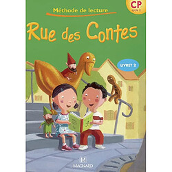 Rue des Contes, méthode de lecture CP cycle 2. Vol. 2 - Occasion