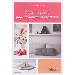 Stylisme photo pour blogueuses créatives