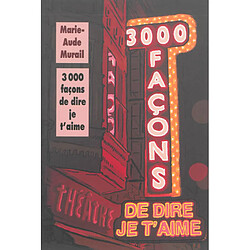 3.000 façons de dire je t'aime - Occasion