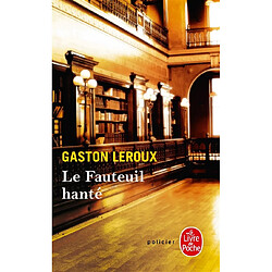 Le fauteuil hanté - Occasion