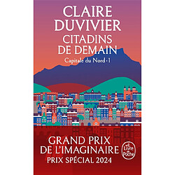 La tour de garde. Capitale du Nord. Vol. 1. Citadins de demain - Occasion