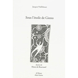 Sous l'étoile de Giono - Occasion