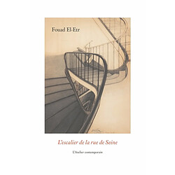 L'escalier de la rue de Seine. Esquisse d'un traité du pastel