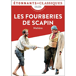 Les fourberies de Scapin : collège - Occasion