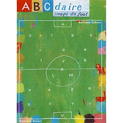 ABCdaire imagé du foot - Occasion