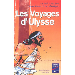 Les voyages d'Ulysse : CM2, 6e, 5e