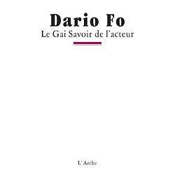 Le gai savoir de l'acteur - Occasion