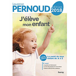 J'élève mon enfant