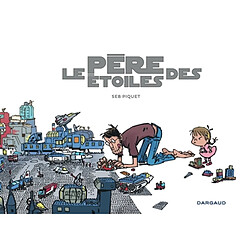 Le père des étoiles - Occasion