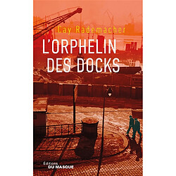 L'orphelin des docks