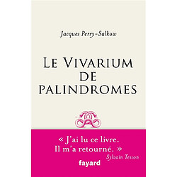 Le vivarium de palindromes - Occasion