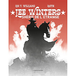 Lee Winters : shérif de l'étrange