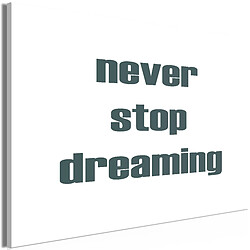 Artgeist Tableau - Never Stop Dreaming (1 Part) Wide [120x80]