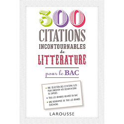 500 citations incontournables de littérature pour le bac - Occasion