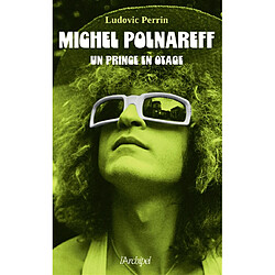 Michel Polnareff : un prince en otage - Occasion