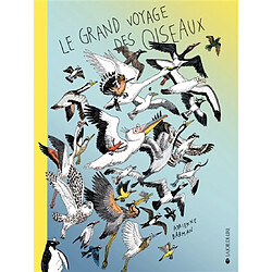 Le grand voyage des oiseaux