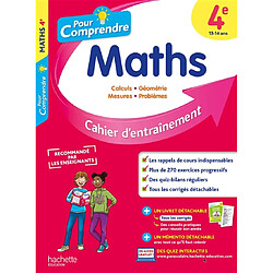 Pour comprendre les maths 4e : cahier d'entraînement